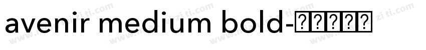avenir medium bold字体转换